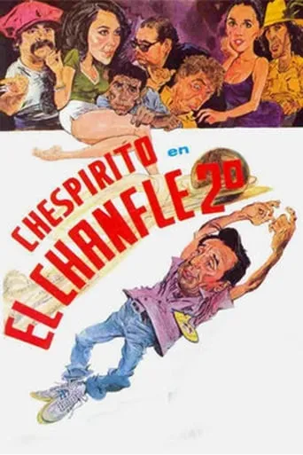 Póster de El chanfle 2