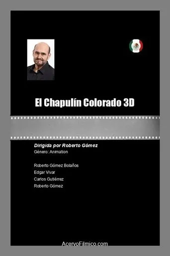 Póster de El Chapulín Colorado 3D