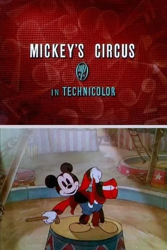 Póster de El circo de Mickey (1936) con Walt Disney como Mickey Mouse (voice) (uncredited)