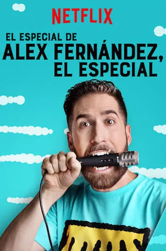 Póster de El Especial de Alex Fernández, el Especial