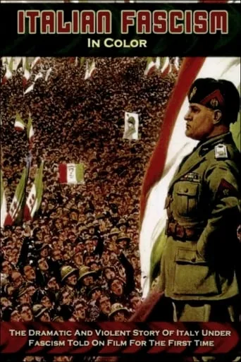 Póster de El Fascismo en Color (2006) con Gabriele D'Annunzio como Self (archive footage)