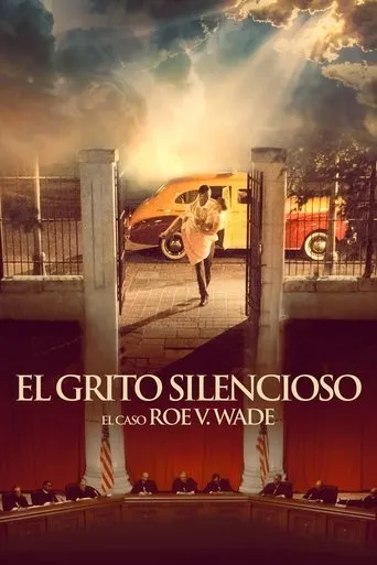Póster de El grito silencioso: El caso Roe v. Wade (2021) con Roger Stone como Washington Reporter 1