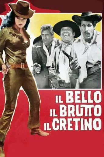 Póster de El guapo, el feo y el cretino