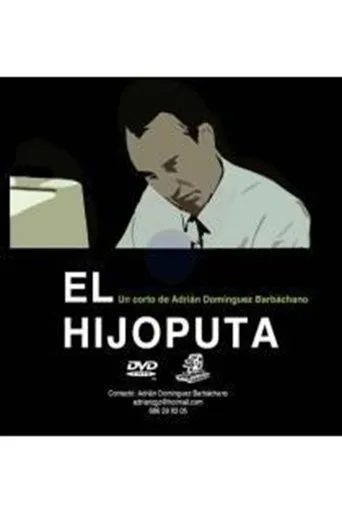 Póster de El hijoputa