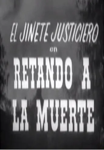 Póster de El jinete justiciero en retando a la muerte