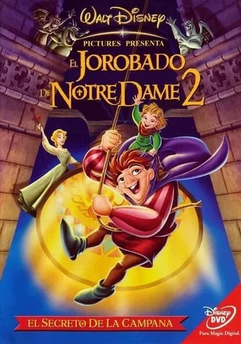 Póster de El jorobado de Notre Dame 2: El secreto de la campana (2002) con Mitch Carter como Additional Voices (voice)