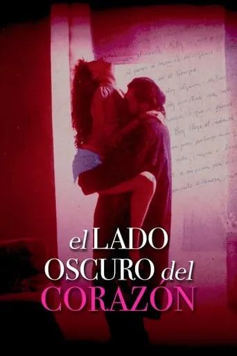 Póster de El lado oscuro del corazón