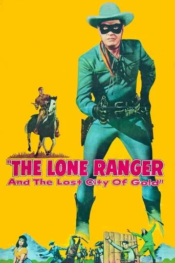 Póster de El llanero solitario y la ciudad perdida del oro