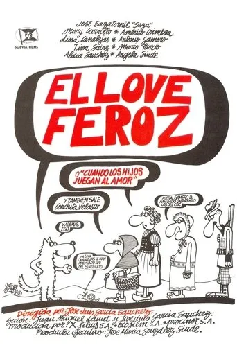 Póster de El Love feroz o Cuando los hijos juegan al amor