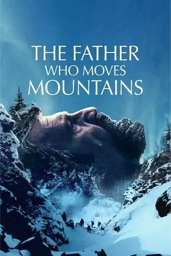 Póster de El padre que mueve montañas (2021) con Judith State como Alina