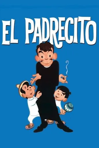 Póster de El padrecito