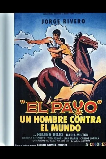 Póster de El Payo: Un Hombre Contra el Mundo