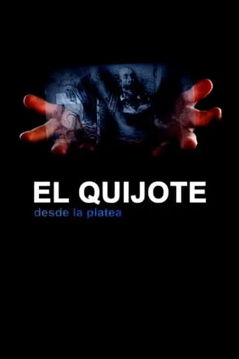 Póster de El Quijote desde la platea