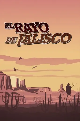 Póster de El rayo de Jalisco