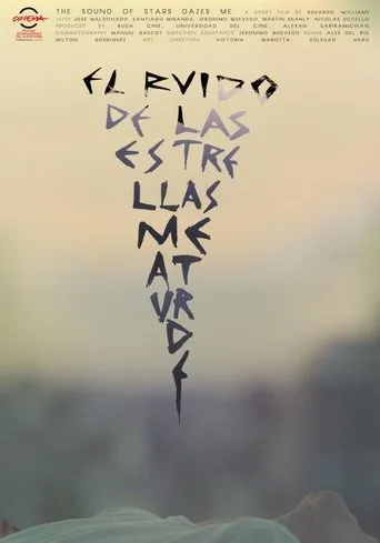 Póster de El ruido de las estrellas me aturde