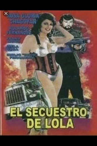 Póster de El secuestro de Lola