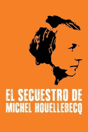 Póster de El secuestro de Michel Houellebecq