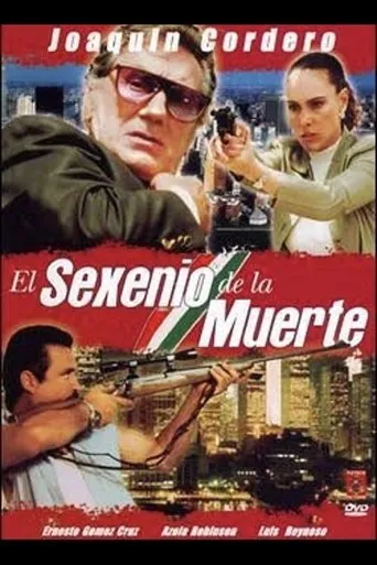 Póster de El sexenio de la muerte