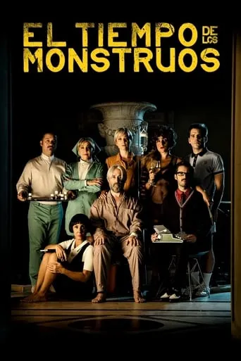 Póster de El tiempo de los monstruos
