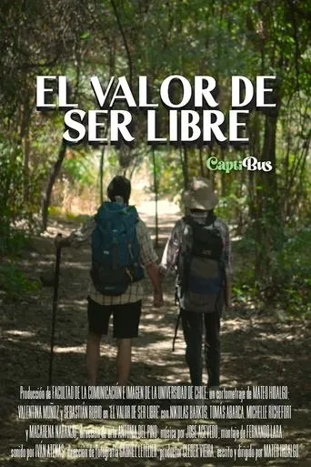 Póster de El Valor de ser Libre