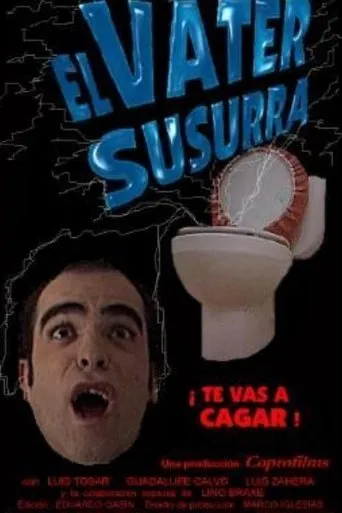 Póster de El váter susurra