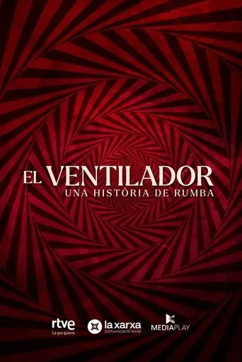 Póster de El ventilador. Una història de rumba