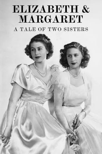 Póster de Elizabeth & Margaret: A Tale of Two Sisters