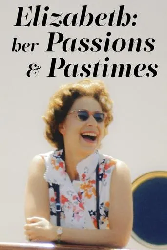 Póster de Elizabeth: Her Passions and Pastimes