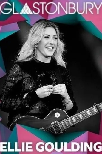 Póster de Ellie Goulding: Live at Glastonbury 2016