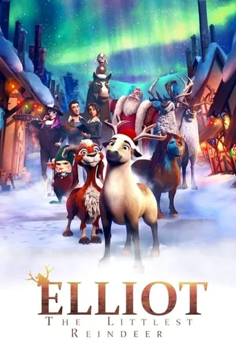 Póster de Elliot the Littlest Reindeer (2018) con Morena Baccarin como Corkie (voice)