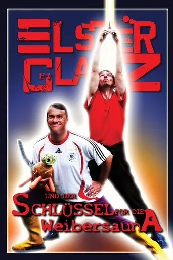 Póster de Elsterglanz und der Schlüssel für die Weibersauna