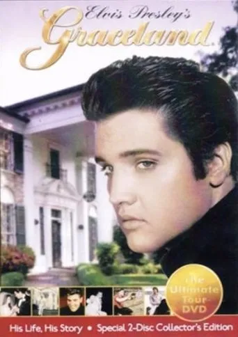 Póster de Elvis Presley's Graceland His Life, His Story