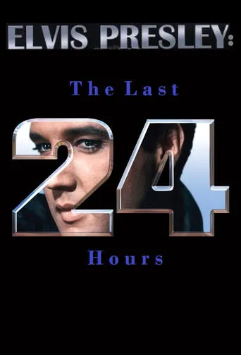 Póster de Elvis: The Last 24 Hours