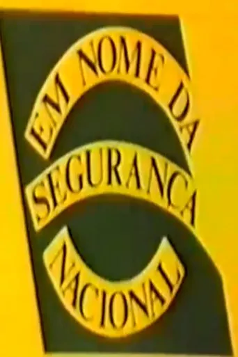 Póster de Em Nome da Segurança Nacional