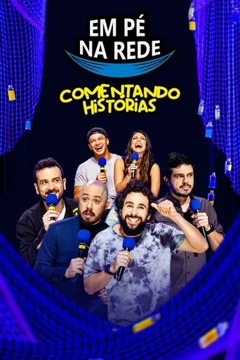 Póster de Em Pé na Rede: Comentando Histórias