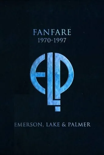 Póster de Emerson, Lake & Palmer: Fanfare (1970-1997)