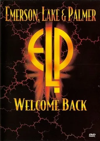 Póster de Emerson, Lake & Palmer: Welcome Back