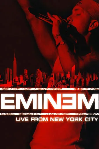 Póster de Eminem - Live from New York City 2005 (2005) con Eminem como Eminem