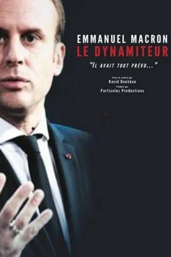 Póster de Emmanuel Macron, le dynamiteur