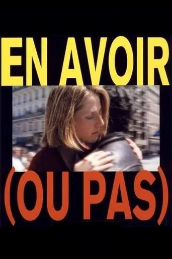Póster de En avoir (ou pas)