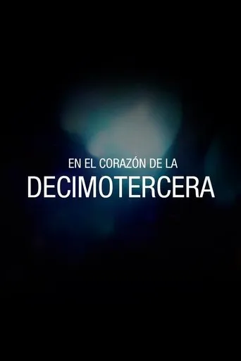 Póster de En el corazón de la Decimotercera