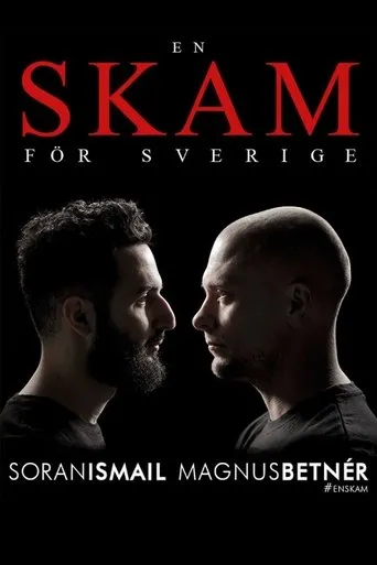 Póster de En skam för Sverige: Magnus Betnér och Soran Ismail