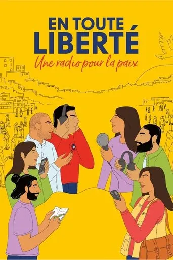Póster de En toute liberté - Une radio pour la paix