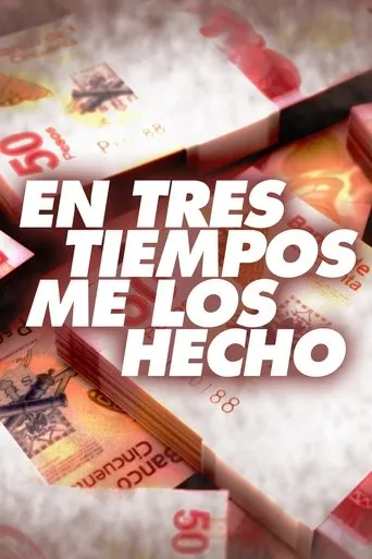 Póster de En tres tiempos me los hecho