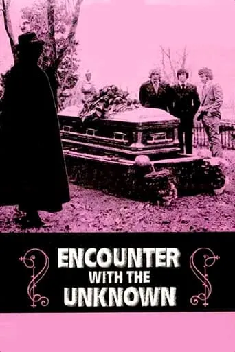 Póster de Encounter with the Unknown