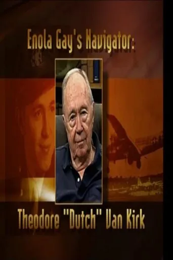 Póster de Enola Gay's Navigator: Theodore (Dutch) Van Kirk