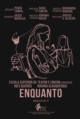 Póster de Enquanto