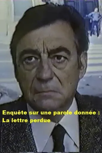 Póster de Enquête sur une parole donnée : La lettre perdue