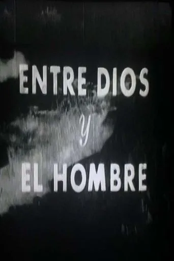 Póster de Entre Dios y el hombre
