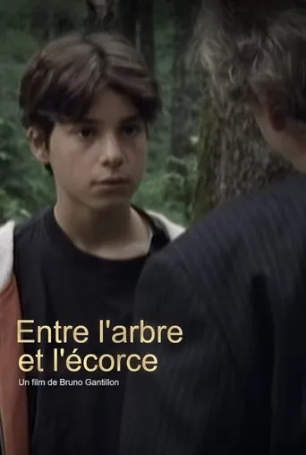 Póster de Entre l'arbre et l'écorce